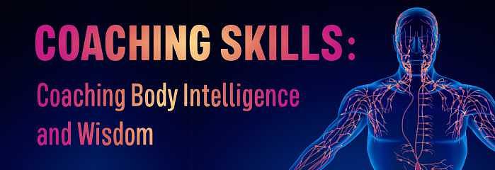 Coaching Skills: Coaching Body Intelligence and Wisdom February 2026 logo
